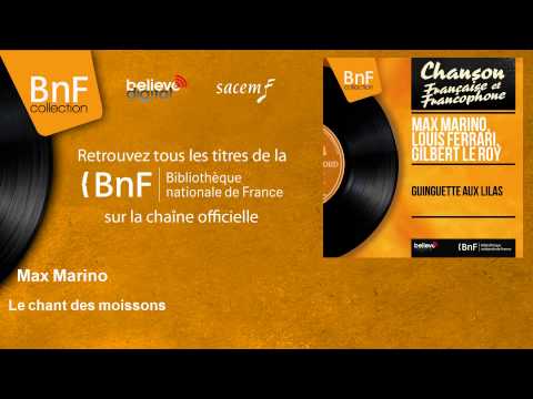 Max Marino - Le chant des moissons