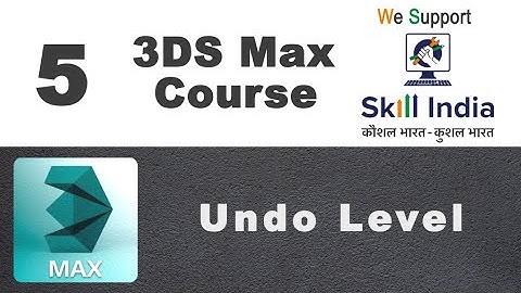 3DS Max | Undo Level setting-5
