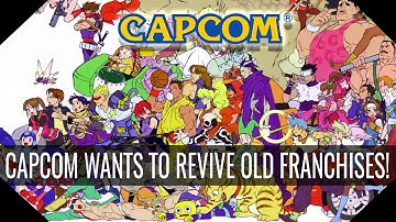Capcom looking to revive old franchises & and that