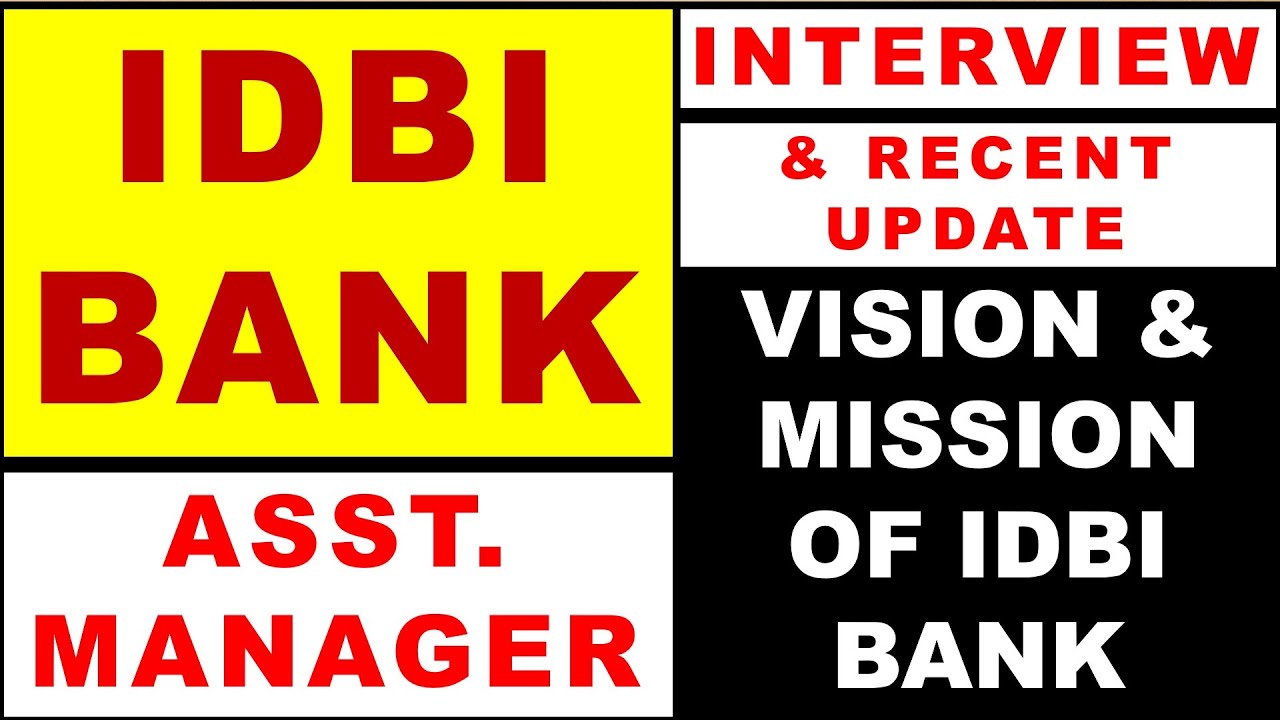 IDBI BANK ASSISTANT MANAGER | VISION AND MISSION | LATEST UPDATE