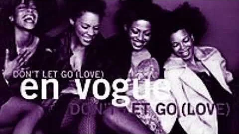 En Vogue - Dont Let Go Chopped & Screwed