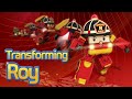 Transforming Roy | Robocar POLI Special