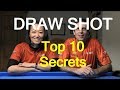 Top 10 Secrets of a Good Draw/Backspin/Screw-Back Shot