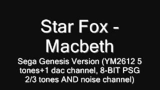 Star Fox - Macbeth (Sega Genesis Version)