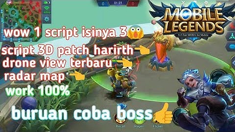 Script 3D+drone view+radar map patch harirth 👈 | Mobile legend ⚡
