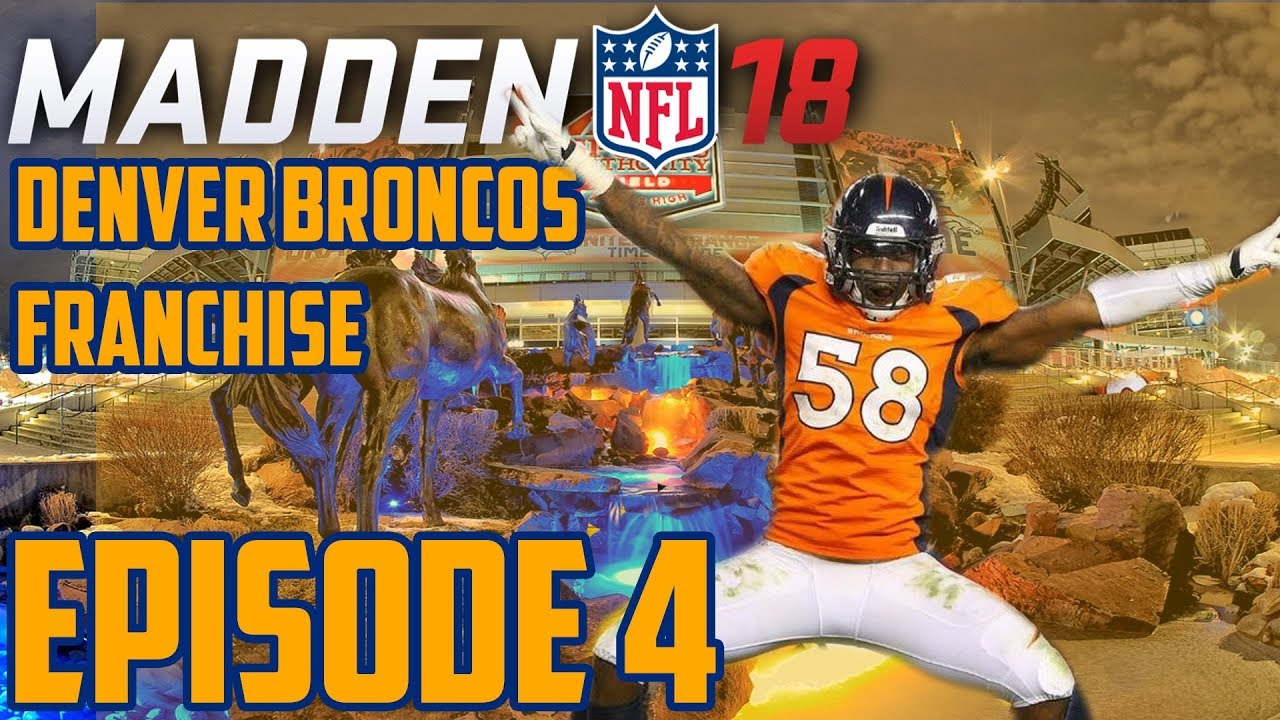 Madden 18 - Denver Broncos Connected Franchise - Ep 4: VON MILLER BIG VERSUS RAIDERS! 1080P