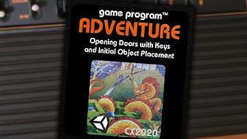 Adventure by Atari in Unity - Part 3 - Opening Doors with Keys and Initial Object Placement