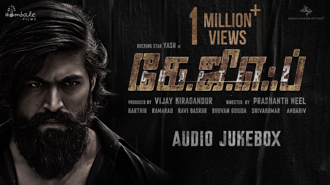 KGF Chapter 2 Songs Jukebox (Tamil) | Rocking Star Yash | Prashanth Neel | Ravi Basrur|Hombale Films