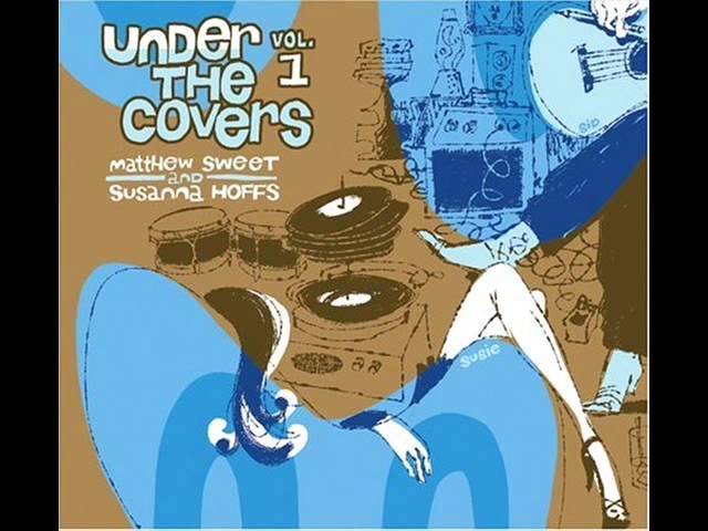 Matthew Sweet & Susanna Hoffs - Its All Over Now, Baby Blue