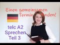 Deutsch lernen A2 / telc A2 / SprechenTeil 3 / etwas aushandeln / Beispiel