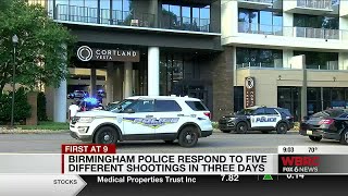 Birmingham Police respond to five different shootings in three days
