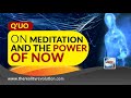 Q’uo On Meditation And The Power Of Now