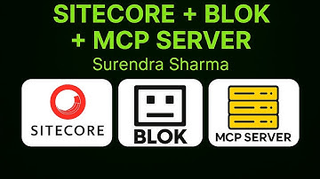 Sitecore + Blok + MCP Server Integration in Hindi
