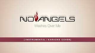 No Angels Washes Over Me (Instrumental / Karaoke Cover)
