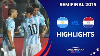 2015 COPA AMÉRICA | SEMIFINAL | ARGENTINA vs PARAGUAY