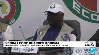 Sierra Leone charges ex-president Koroma with treason over coup bid • FRANCE 24 English