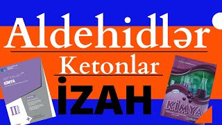 Aldehidlər və Ketonların izahı