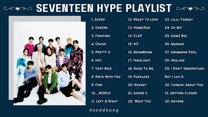 S E V E N T E E N ~ hype/upbeat playlist 2023 | heeddeung - DayDayNews