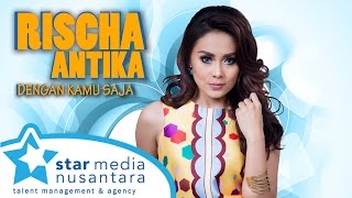 Rischa Antika - Dengan Kamu Saja (TOPOP 28 November 2013)