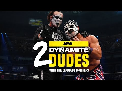 AEW 2 Dynamite Dudes LIVE: Ep. 99 