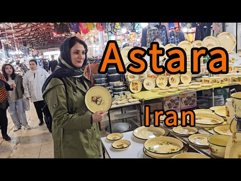 Astara Iran A Trip To The Border City Of Astara Gilan Province Travel Vlog Episode 1 