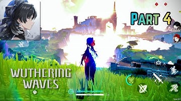 Wuthering Waves - Part 4 Walkthrough | 2K HDR iOS Gameplay 