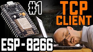 ESP8266 - TCP Client - Максимально просто - 1 часть