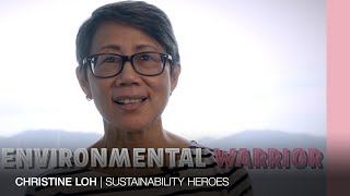 Sustainability HERoes: Environmental Warrior - Christine Loh