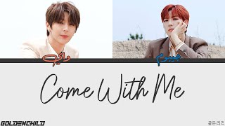[Arabic sub\Color coded] Golden Child (Y and Ji Beom) - Come With Me