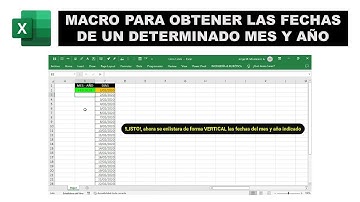 Obtener las Fechas de un determinado Mes y Año mediante una Macro en Excel 📆