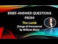 One of the famous poems of William Blake "The Lamb" Brief-answer Question.