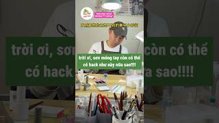 trời ơi, sơn móng tay còn có thể có hack như này nữa sao #shorts