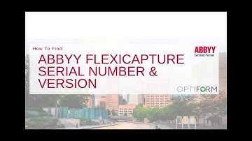 Where is the ABBYY FlexiCapture and FlexiCapture for Invoices Serial Number & Version?