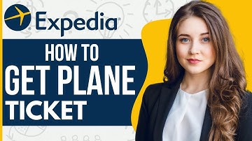 How To Get Your Plane Ticket From Expedia (2024)