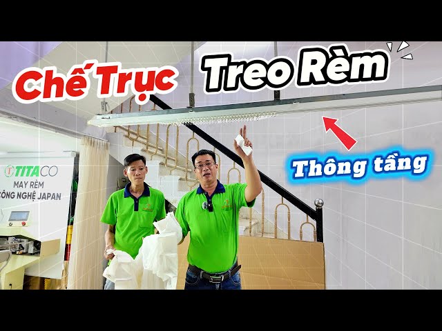 Chế trục treo Rèm vải thông tầng tự động kéo - Giữ Rèm cửa đẹp chờ thi công ra sao?