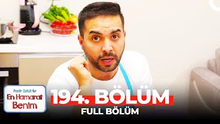 En Hamarat Benim 194. Bölüm