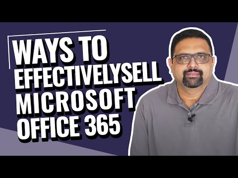 5 Ways to effectively sell Microsoft Office 365