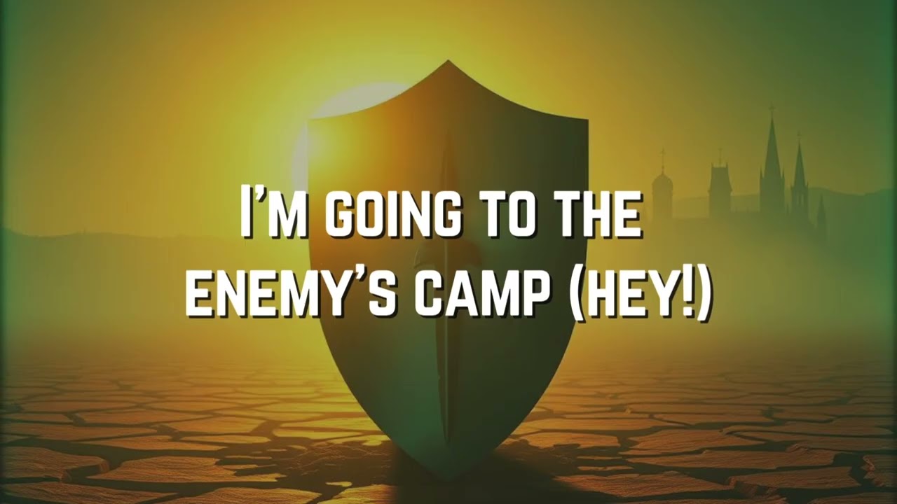 Battle Praise (Enemy's Camp)