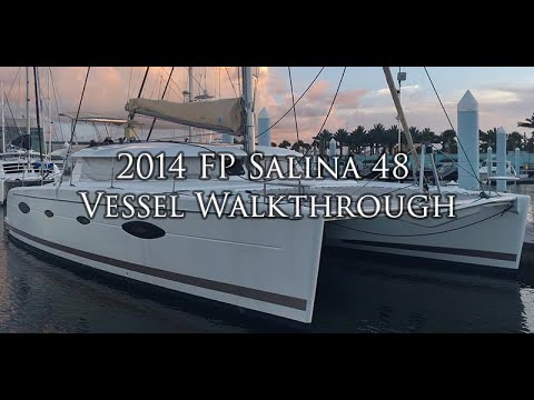 Fountaine Pajot Salina 48 St. Vivien Vessel Walkthrough