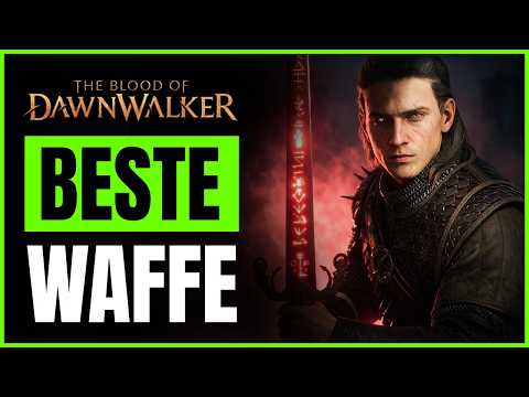 DIE 5 BESTEN WAFFEN! The Blood of Dawnwalker Tipps & Tricks