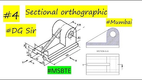 #4 Sectional orthographics projection MSBTE | Mumbai University | Engineering graphics by#dgsir