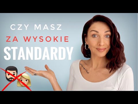 Wideo: Czy miłość ma standardy?