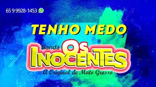 Watch Inocentes Tenho Medo video