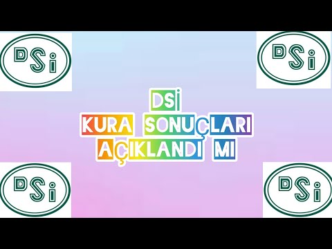 Dsi Kura Sonuçları Açıklandı Mı