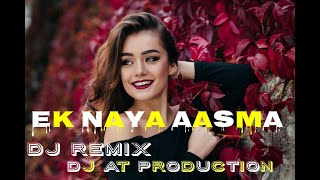 Ek Naya Aasman ( Remix ) | Dj AT Production | Kumar Sanu | Alka Yagnik | 90's Super Hits