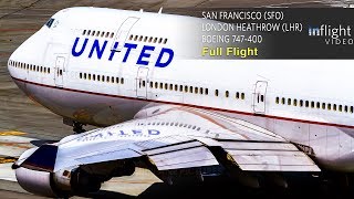 United Airlines весь полет | Сан-Франциско в Лондон | Boeing 747-400 (с УВД)