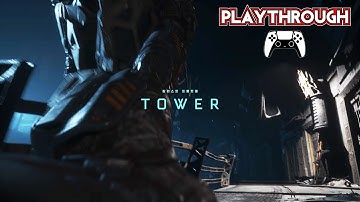Callisto Protocol Part 7 Final- TOWER - Playthrough
