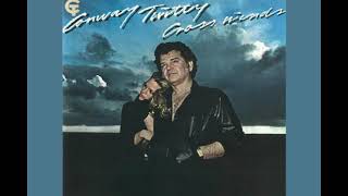 Watch Conway Twitty I Wish You Could Have Turned My Head video