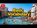Learn Italian Fast: Basic Vocabulary for Beginners (Audio Lesson)