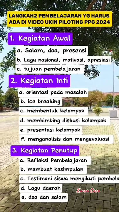 Langkah-langkah pembelajaran yang harus ada di video UKIN 2024. #infoppg #ppgdaljab #ppgguru
